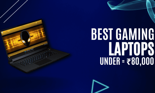 Best Gaming Laptops under 80,000 in 2024