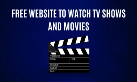 Free Website to Watch TV Shows and Movies